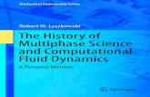 The History of Multiphase Science and Computational Fluid Dynamics: A Personal Memoir
