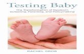 Testing Baby: The Transformation of Newborn Screening