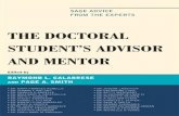 The Doctoral Student's Advisor and Mentor: Sage Advice from the Experts