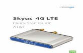 Quick Start Guide AT&T - Inseego · Inseego recommends initial set-up of the Skyus should be performed on a bench with a computer to gain some familiarity with the hardware and software