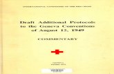 Draft Additional Protocols to the Geneva Conventions of August 12, 1949