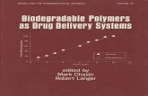 Biodegradable Polymers as Drug Delivery Systems - M. Chasin, R. Langer (Marcel Dekker, 1990) WW
