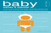 The Baby Owner's Manual: Operating Instructions, Trouble-Shooting Tips, and Advice on First-Year Maintenance
