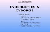 SEMINAR ON CYBERNETICS & CYBORGS
