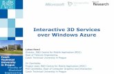 Interactive 3D Services over Windows Azure