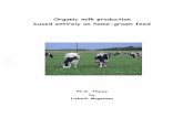 Organic milk production based entirely on home-grown feed