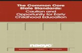 The Common Core State Standards: The Common Core State Standards