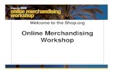 Online Merchandising Workshop
