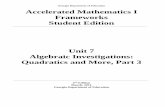 Unit 7 - Algebraic Investigations-Quadratic Equations & More, Part 3