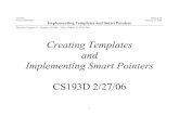 Creating Templates and Implementing Smart Pointers