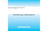 Supervisor Getting Started Guide - Omron · 2021. 1. 5. · About this Manual SECTION 1 Introduction 6 1-2 About this Manual This manual helps a new user get started with CX-Supervisor,