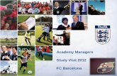 Academy Managers Study Visit 2012 FC Barcelona