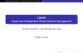 Libvirt - Hypervisor Independent Virtual Machine Management