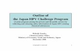 Outline ofOutline of the Japan HPV Challenge Program