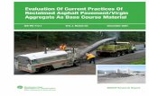 Evaluation Of Current Practices Of Reclaimed Asphalt Pavement