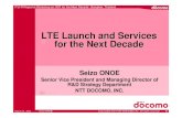 LTE Launch and Services for the Next Decade