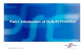 Part I. Introduction of GUILIN PHARMA