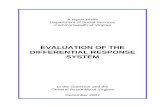 EVALUATION OF THE DIFFERENTIAL RESPONSE SYSTEM