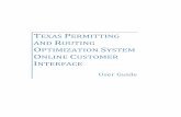 TEXAS PERMITTING AND ROUTING OPTIMIZATION SYSTEM ONLINE CUSTOMER
