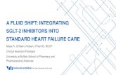 A FLUID SHIFT: INTEGRATING SGLT-2 INHIBITORS INTO … · 2021. 1. 14. · Design an implementation and monitoring plan for SGLT-2 initiation in a patient with HFrEF Technician: 1.