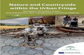 Nature and Countryside within the Urban Fringe...Textos en inglés D.L. SE 4154-2012 Ciudades. – Parques y jardines. – Parques metropolitanos. – Europa 712.253(4) 5 Nature and