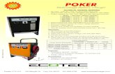 TECHNICAL GENERAL REMARKS · 2018. 7. 14. · POKER TECHNICAL GENERAL REMARKS o AC input: 120V AC ±5%, UL-listed 20A input fuse, Input Current 15A AC max. Equipped with NEMA 5- 15A