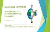 LEADER/CLLD CONFERENCE Strengthening Local Development through Cooperation … · 2015. 9. 29. · Strengthening Local Development through Cooperation NADIA DI LIDDO MANAGER ABOUT