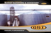 GSI MATERIAL HANDLING BUCKET ELEVATORS & CONVEYORS · 2021. 6. 1. · Visi t fi you loca GSI Dealer. BUILT FOR WHAT'S NEXT From daily loadout to annual harvest, GSI material handling