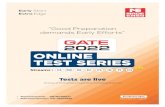ONLINE TEST SERIES...Page 3 Note : ESE Prelims 2022 Online Test Series will be commenced from 1st August, 2021. Note : Discounted fee is valid till 30th June, 2021. Test Series Packages