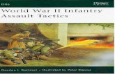 World War II Infantry Assault Tactics - Archive · 2018. 2. 5. · Osprey Publishing is supporting the Woodland Trust, the UK's leading woodland conservation charity, by funding the