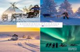 EXPERIENCE PACKAGES - Star Arctic Hotel...SCENIC VIEWS JUST RELAX Star Arctic Hotel offers you a once in a life time chance to experience all the exciting activities and things you