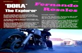 DURO RIDER Gazette ISSUE NINE ‘DORA’ · 2019. 4. 4. · ‘DORA’ The Explorer s So a few months ago we featured Fernando Rosales from Mexico working out of his ‘Barba Negra