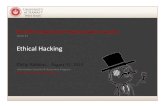 Ethical Hackingprobbins/UHWO.ISA330.FA13/W1...Ethical Hacking Information Security & Assurance Program University of Hawai'i West Oahu Week #1 1 2 Ethical Hacking Topics •Introductions