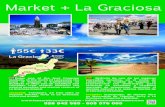 Market + La Graciosa · 2019. 11. 18. · La Graciosa Island. Transport, 2h free time at Teguise Market, ferry to La Graciosa, lunch and drinks. Included: Disfruta de uno de los mejores