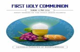 FIRST HOLY COMMUNION · Rule our hearts, our minds, our wills; Till in peace, each nation rings With thy praises, King of kings. Sing with joy in ev'ry home : "Christ our King, thy