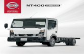 Garantía Nissan - izmocarsassets.izmocars.com/toolkitPDFs/2017/Nissan/NT400... · 2017. 4. 25. · Diseño de cabina Cab Over Engine más eficiente para un trabajo Garantía Nissan