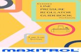 Gastite Flexible Gas Piping System - CERTIFIED LINE PRESSURE … · 2018. 12. 20. · liquefied petroleum gases and LP gas-air mixture piping systems. Maxitrol, in compliance with