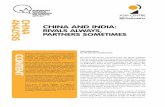 China and India: Rivals Always, Partners Sometimes · CHINA AND INDIA: rIvAls AlWAYs, pArtNers sometImes CHINA ANA l Y s I s Introduction by Francois Godement For those Europeans