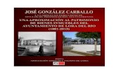 JOSÉ GONZÁLEZ CARBALLO · 2020. 5. 11. · JOSÉ GONZÁLEZ CARBALLO nació en Lora del Río el 22 de marzo de 1954. Maestro de Primera Enseñanza, Licenciado en Geografía e Historia,