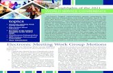 Electronic Meeting Work Group Motions - Al-Anon Family GroupsAl‑Anon’s largest representative group conscience, the World Service Conference, was held virtually April 12–16,