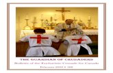 THE GUARDIAN OF CRUSADERS - fsspx.com · Dear Crusaders, One day, Archbishop Lefebvre spoke to a Swiss chapter of the Eucharistic Crusade. He told them: “the Crusade is like a stake