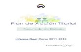 IT01-PC05 Informe Final PAT 2011-2012 - Facultade de Bioloxíabioloxia.uvigo.es/.../pat/informe_final_PAT_2011-12.pdfFacultade de Bioloxía Curso 2011-2012 8ACTIVIDADES DE TUTORÍA
