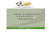 SAFA STANDARD STATUTES REGIONS - SAFA Overbergsafaoverberg.com/Documents/3. SAFA Standard Statutes... · 2020. 8. 12. · 12 Members’ Rights 17 13 Members’ Obligations 17 14 Suspension