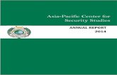 Asia-Pacific Center for Security Studies...development in Burma. These workshops strengthened counterterrorism cooperation, rein-forced regional security architectures, increased maritime