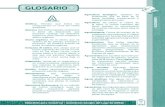 GLOSARIO · 2020. 9. 4. · T y Educando para conservar • Asociación Amigos del Lago de Atitlán GLOSARIO GLOSARIO 307 T u GLOSARIO A Abiótico. Término que indica los componentes