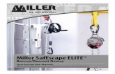 User manual Miller SafeEscape Elite (Hub) Miller by Honeywell Safescape Elite · The Miller SafEscape ELITE Rescue/Descent Device is designed for use with Miller approved components.
