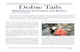 Dobie Tails December 2011 - Doberman Rescue of Nebraska · DOBERMAN RESCUE OF NEBRASKA NOVEMBER 2011! PAGE 1 Dobie Tails Dobermans in Search and Rescue By Shirley Hammond S earch