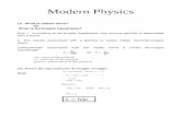 Modern Physics - WordPress.com · 2016. 10. 20. · Modern Physics Q1. What is matter wave? Or What is Debroglie hypothesis? Ans: 1. According to debroglie hypothesis, any moving
