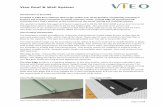 Vieo Roof & Wall System · 2018. 1. 29. · Vieo Roof & Wall System VIEO Systems Buyers Guide | Issue 1.1 | February 2nd 2016 Page 4 of 16 Measuring and take off Euroclad are unable