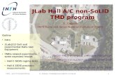 JLab Hall A/C non-SoLID TMD program · Installation second half 2017 TMD – ECT*/Trento/04/2016 E. Cisbani / TMDs@JLab-HallA/C no SoLID 8 SBS GEM Front Tracker – Single Chamber